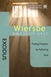 The Wiersbe Bible Study Series: Exodus: Finding Freedom by Following God - eBook