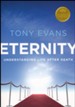 Eternity: Understanding Life After Death