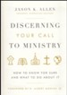 Discerning Your Call to Ministry: 10 Questions to Help You Decide