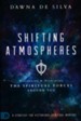 Shifting Atmospheres: A Strategy for Victorious  Spiritual Warfare