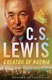 C. S. Lewis: Creator of Narnia - eBook