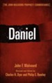 Daniel: The John Walvoord Prophecy Commentary