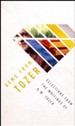 Gems from Tozer: Selections from the Writings of A.W. Tozer