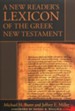 A New Reader's Lexicon of The Greek New Testament