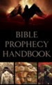 Bible Prophecy Handbook - eBook