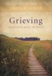Grieving: Your Path Back to Peace