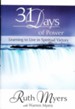 Thirty-one Days of Power: Learning to Live in Spiritual Victory