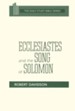 Ecclesiastes & Song of Solomon: Daily Study Bible [DSB]