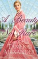 A Beauty So Rare, Belmont Mansion Series #2 -eBook