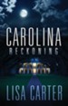 Carolina Reckoning - eBook