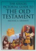 The Kregel Pictorial Guide to The Old Testament