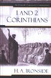 1 & 2 Corinthians: An Ironside Expository Commentary