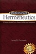 Dictionary of Hermeneutics--Book and CD-ROM