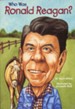 Who Was?: Who Was Ronald Reagan?