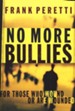 No More Bullies: For Those Who Wound and Are Wounded