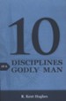 10 Disciplines of a Godly Man (ESV), Pack of 25 Tracts
