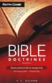 Bible Doctrines - Revised 75th Anniversary Edition