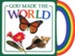 God's Gifts to Me: God Made the World, Mini Board Book