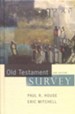Old Testament Survey: Second Edition