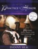 The Practice of Honor: Putting into Daily Life the Culture of Honor