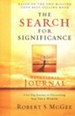 The Search for Significance Devotional Journal:  A 10-week Journey to Discovering Your True Worth