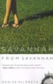 Savannah from Savannah, Savannah Series #1