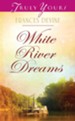 White River Dreams - eBook