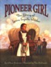 Pioneer Girl  - Slightly Imperfect