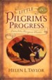 Little Pilgrim's Progress: 60th Anniversary Edition: From John Bunyan's Classic