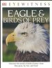 DK Eyewitness Books: Eagles & Birds of Prey