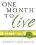 One Month to Live Guidebook: To a No-Regrets Life