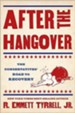 After the Hangover: The Conservatives' Road to Recovery - eBook