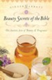 Beauty Secrets of the Bible - eBook
