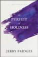 The Pursuit of Holiness with Study Guide