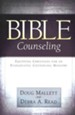 Bible Counseling: Equipping Christians for an Evangelistic Counseling Ministry