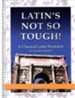 Latin's Not So Tough! Level 1 Workbook