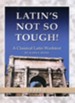 Latin's Not So Tough! Level 5 Workbook