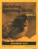 Building Spelling Skills Book 2 Answer Key (Second Edition) - Slightly Imperfect