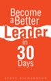 Become a Better Leader in 30 Days - eBook