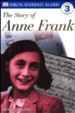 DK Readers, Level 3: The Story of Anne Frank