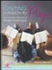 Igniting a Passion to Pray, Teacher Book