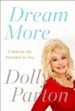 Dream More: Celebrate the Dreamer in You - eBook