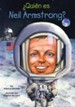 ?Quien es Neil Armstrong? - eBook