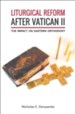Liturgical Reform after Vatican II: The Impact on Eastern Orthodoxy