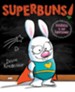 Superbuns! Kindness is Her Superpower