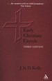 Early Christian Creeds, Third Edition