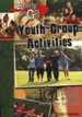 Ready-to-Go Youth Group Activities: 101 Games, Puzzles Quizzes, and Ideas for Busy Leaders