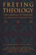 Freeing Theology: The Essentials of Theology       Footprints, Large