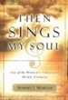 Then Sings My Soul, Volume 1