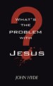 What's The Problem With Jesus? - eBook